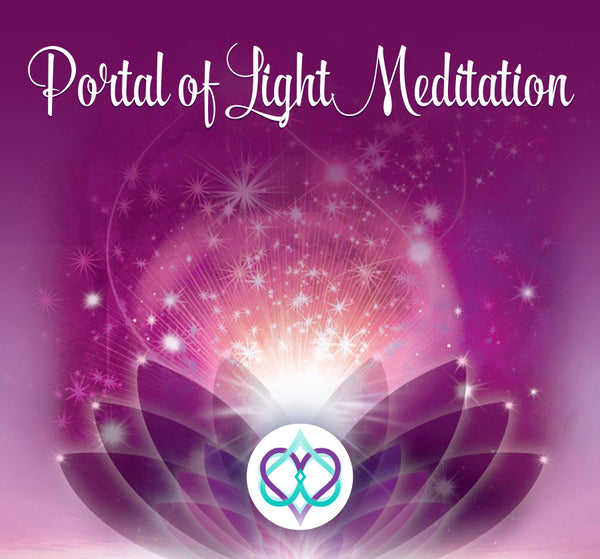 Portal of Light Meditation
